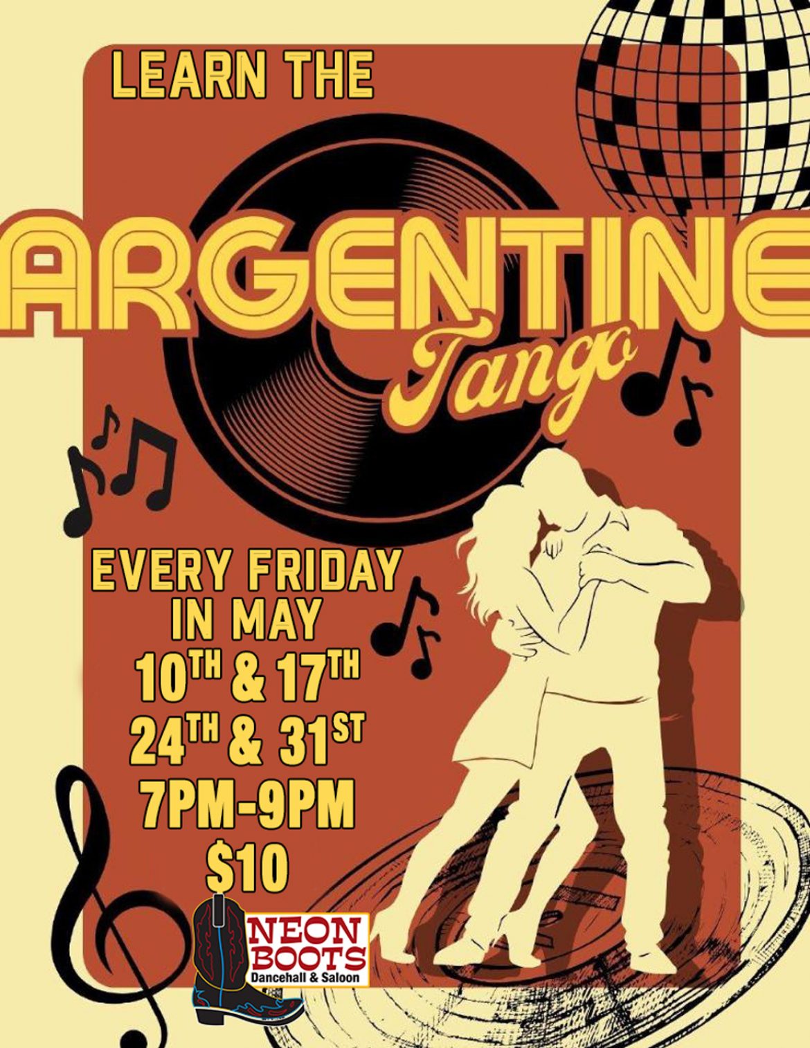 ARGENTINE DANCE LESSONS AT NEON BOOTS EVERY FRIDAY IN MAY