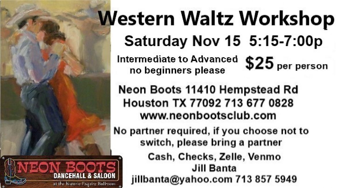 Western Waltz Saturday November 15th JILL BANTA'S WESTERN WALTZ WORKSHOP
